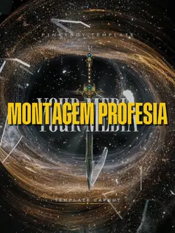 MONTAGEM PROFESIA