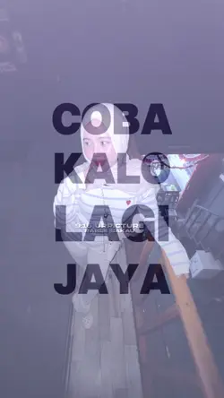 COBA KALO LAGI JAYA