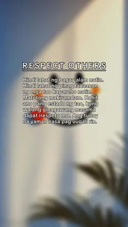 Respect others 