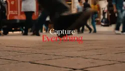 CAPTURE EVERYTHING 
