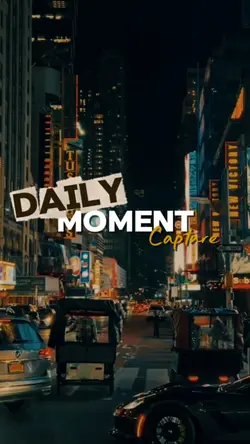 Daily moment
