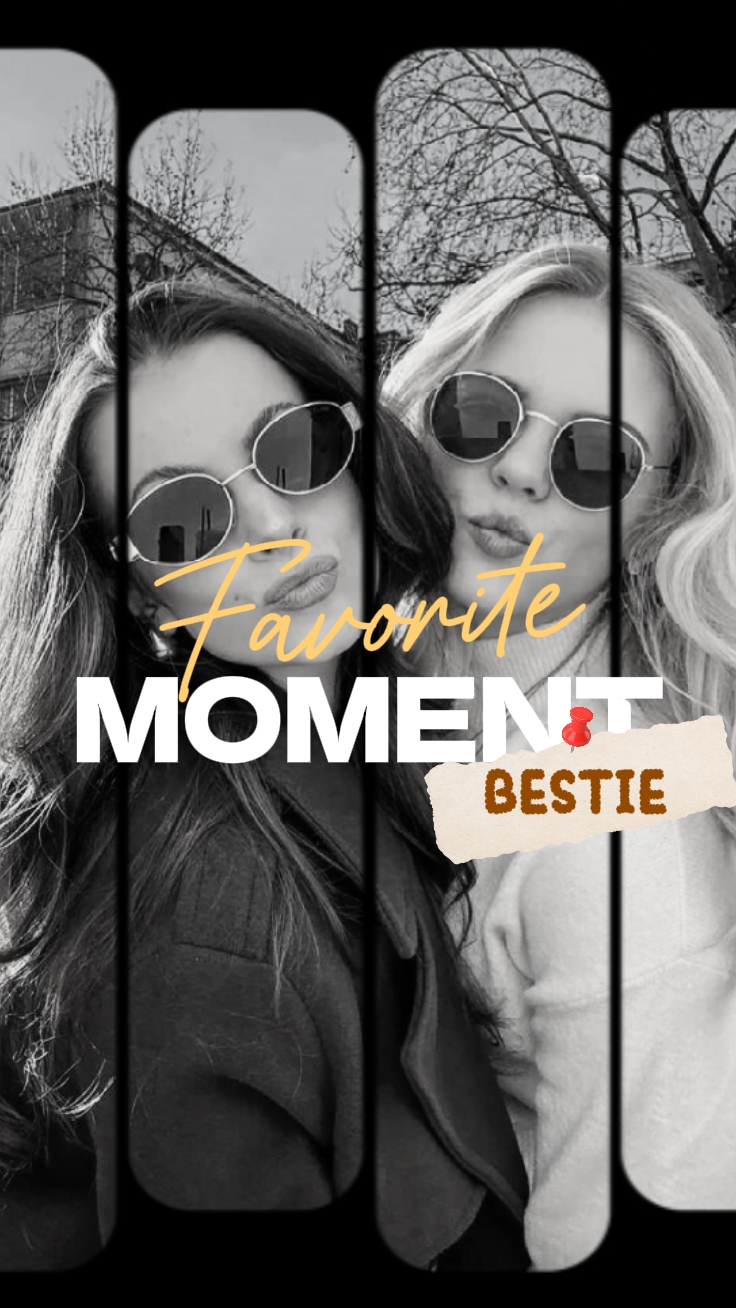 BESTIE MOMENTE 