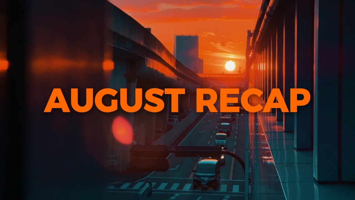 August Recap 