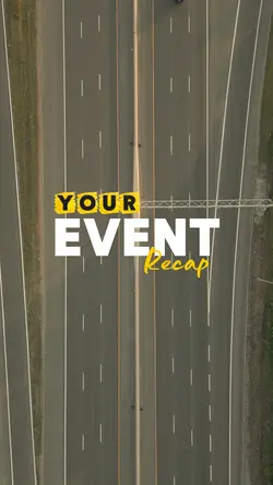 YOUR EVENT RECAP