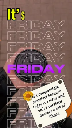 It’s Friday