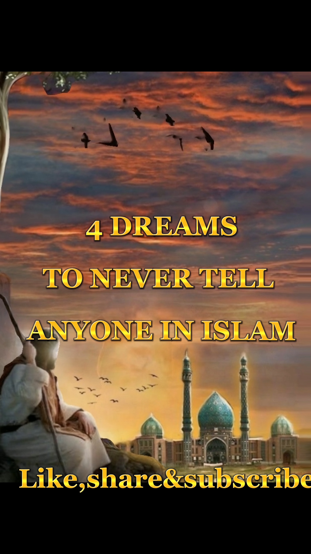 4 Dreams in Islam 
