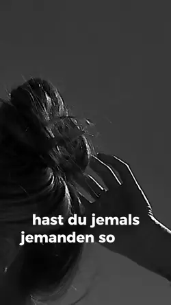 hast du jemals