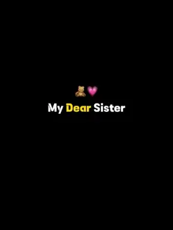 My Dear Sister 