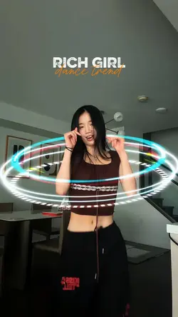 Rich girl dance