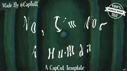 No, I’m Not A Human 