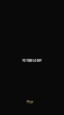 yo todo lo doy