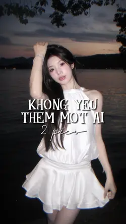 KH YÊU THÊM MỘT AI