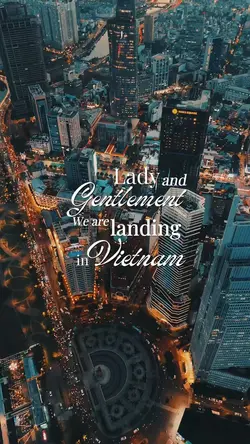 Landing in Vietnam✈️
