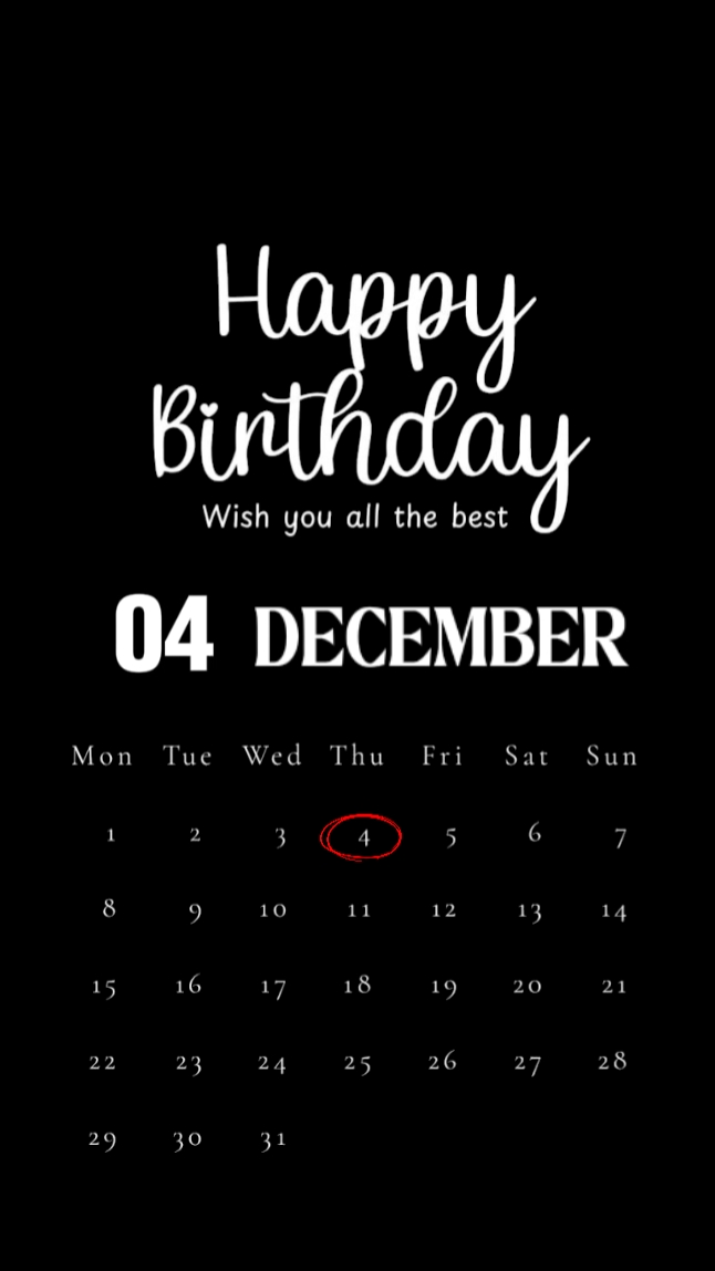 4 December Birthday