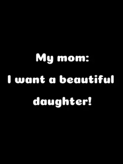 BEAUTIFUL DAUGHTER