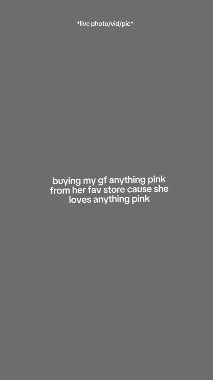 buyingmygfanything
