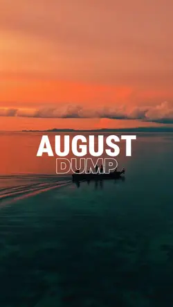 august dump 2025