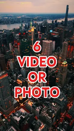 6 video or photo