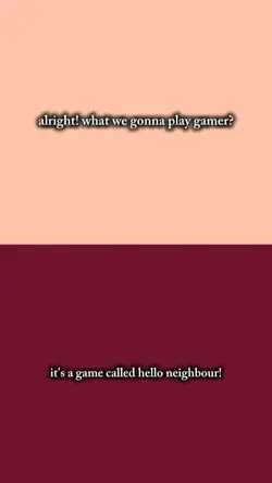 HELLO NEIGHBOUR 