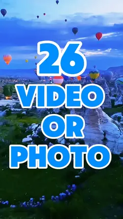 26 video or photo 