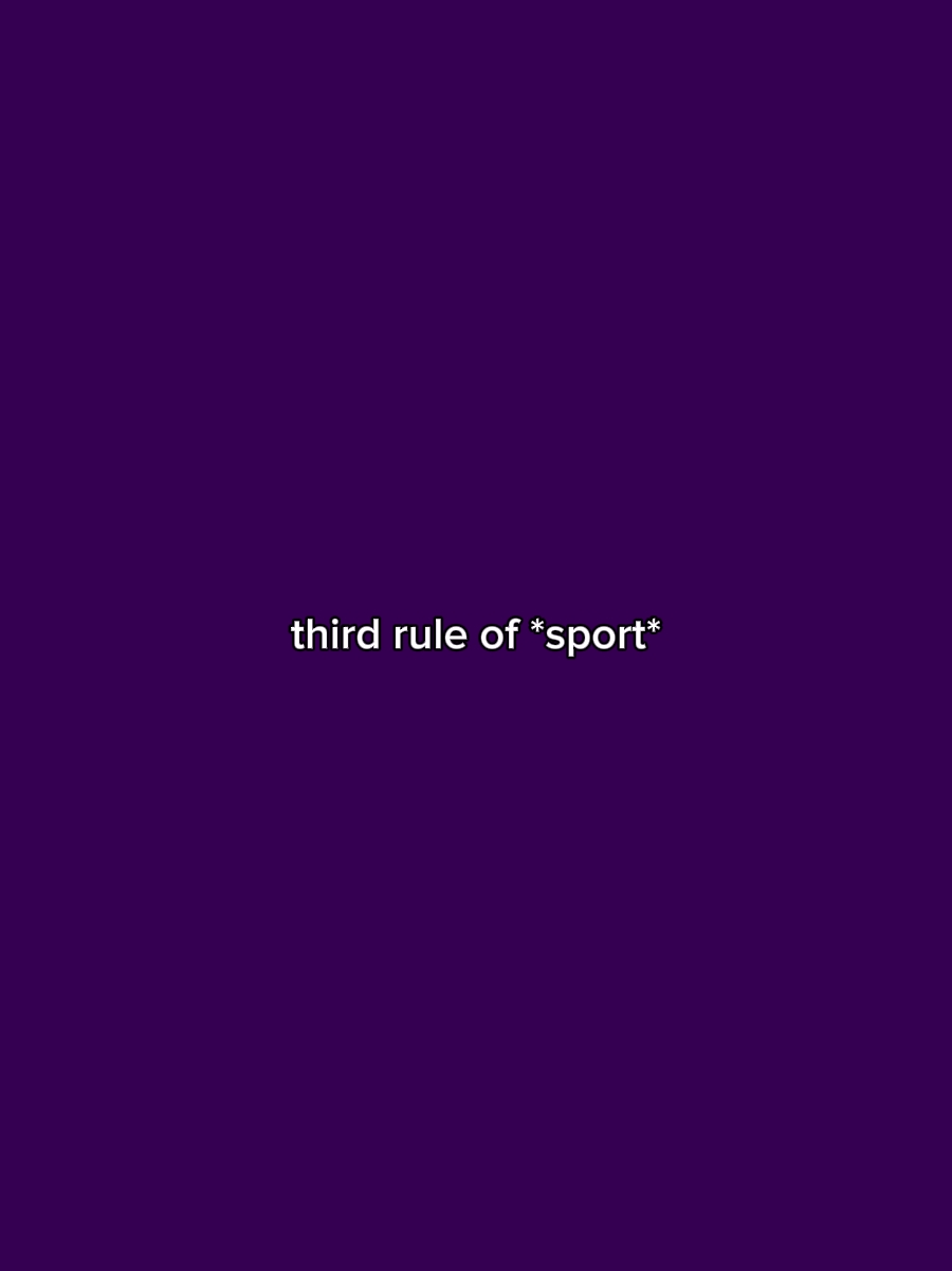 third rule of sport 