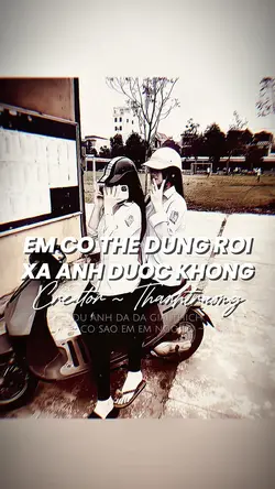 EM CÓ THỂ ĐỪNG RỜI