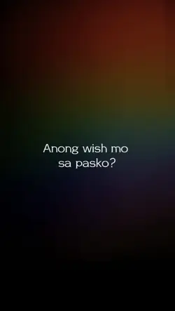 anong wish mo?