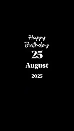 Hbd 25 august 2025