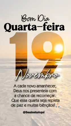 Bom dia Quarta 19/11