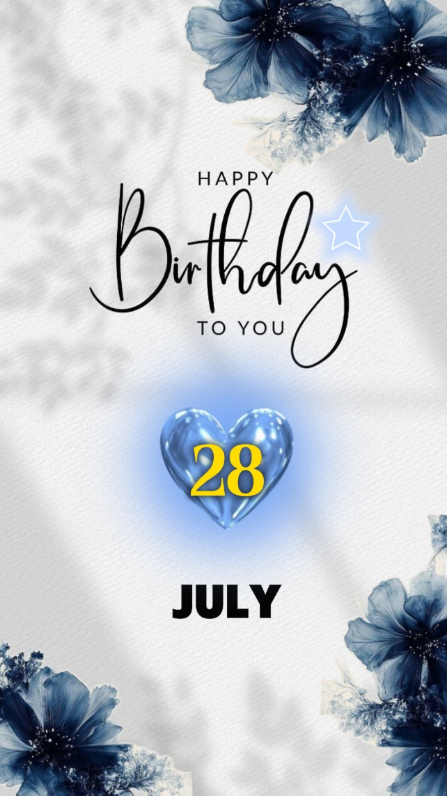 Anniversaire 28 juillet