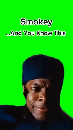 You Know This Smokey