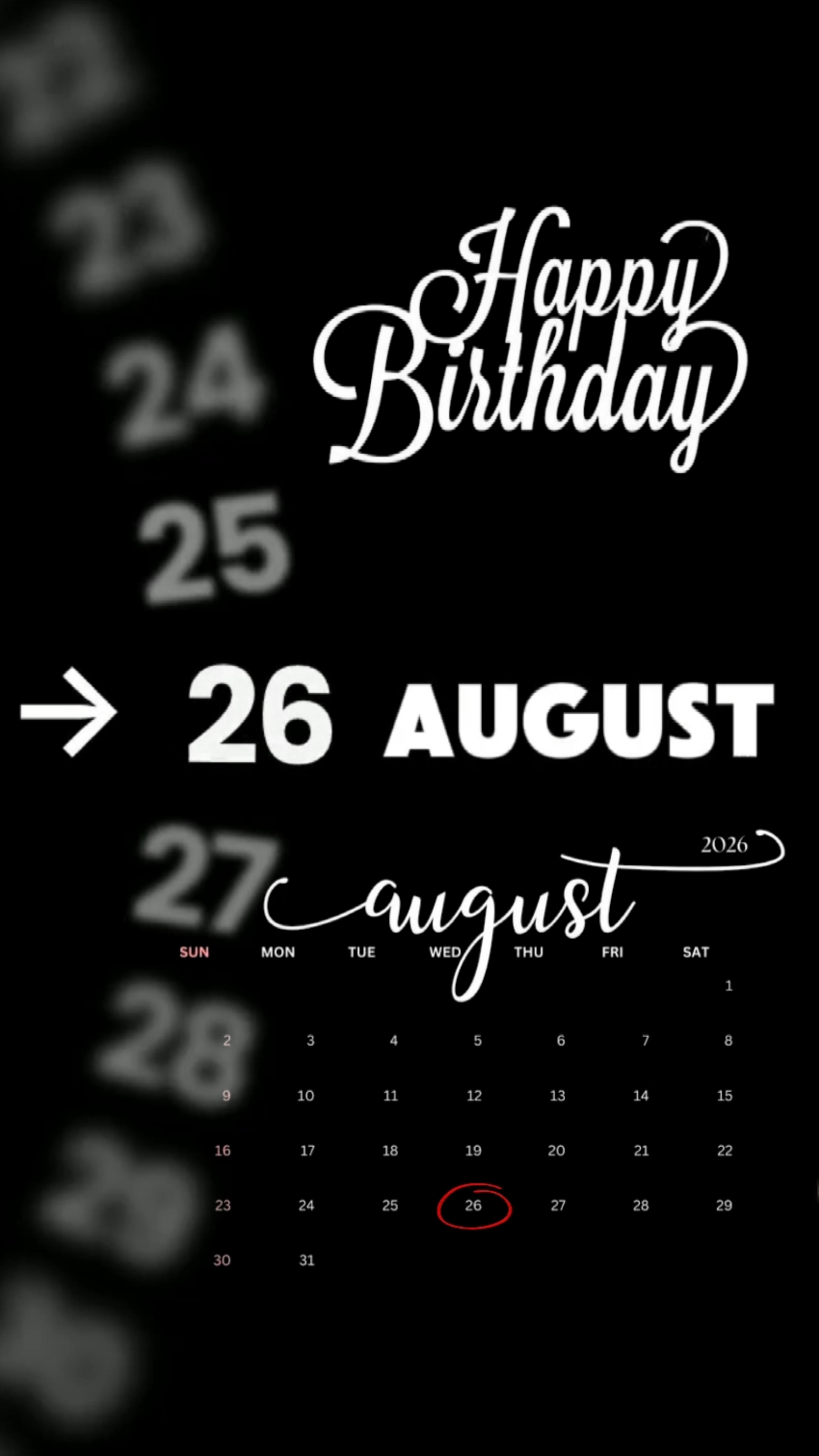 BIRTHDAY 26 AUGUST 