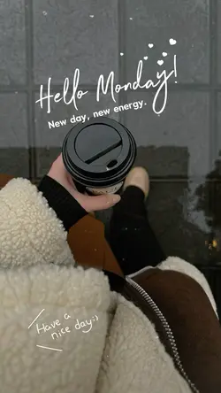 Hello Monday 🤍