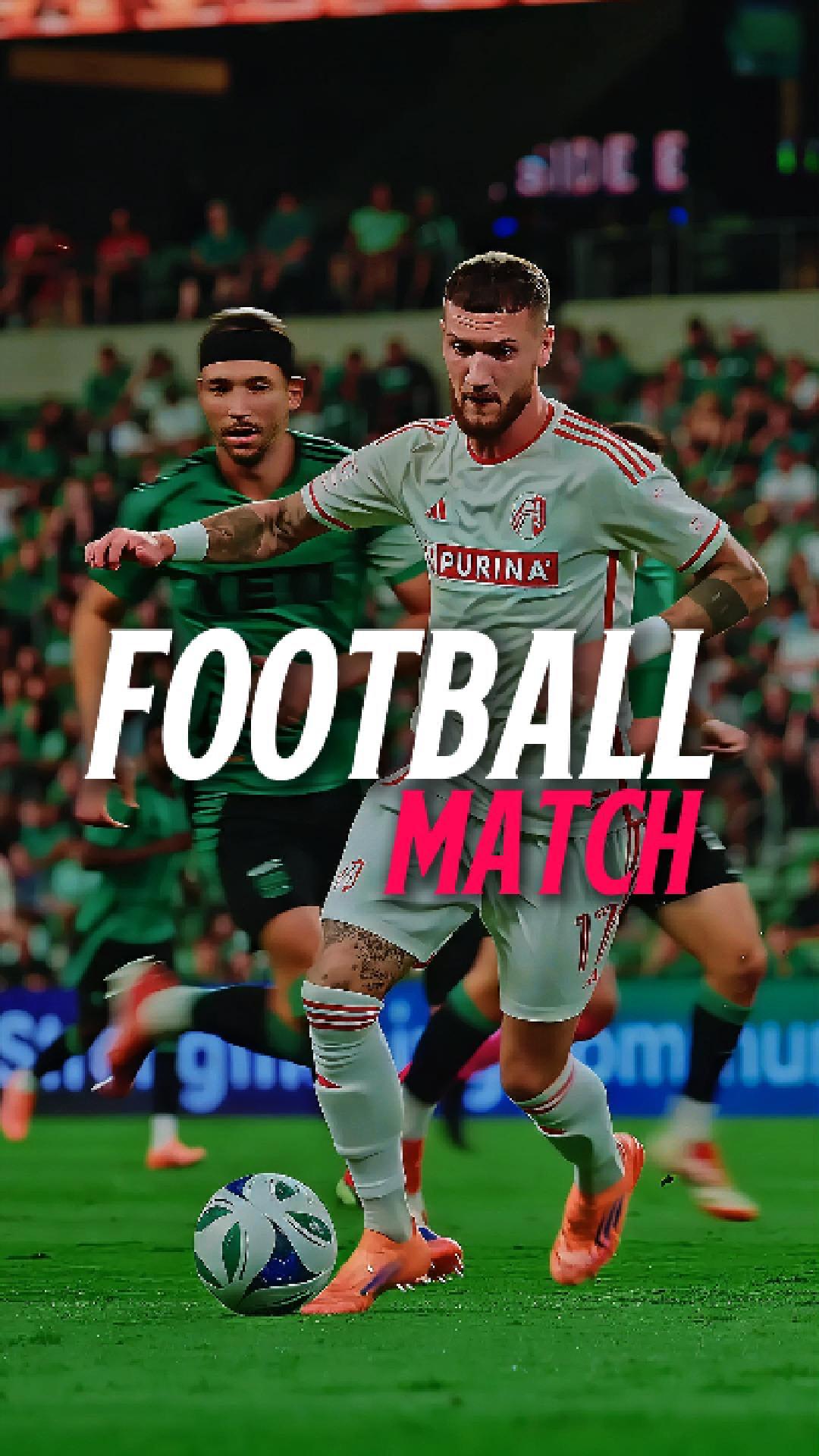 FOOTBALL MATCH