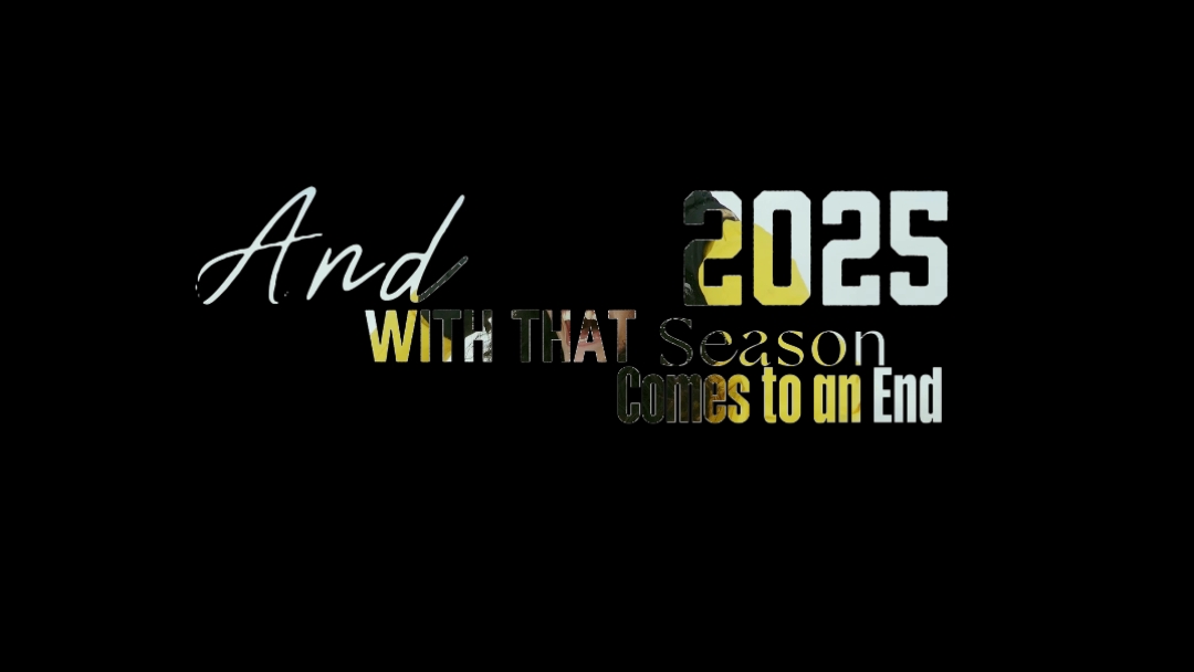 2025 SEASON END