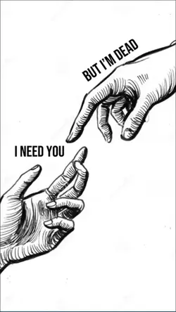 I need you