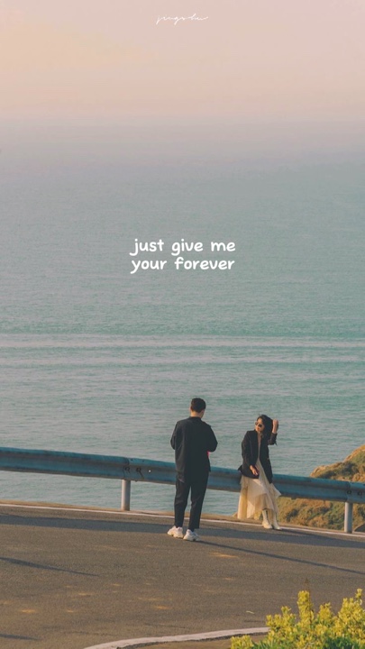 Give me your forever