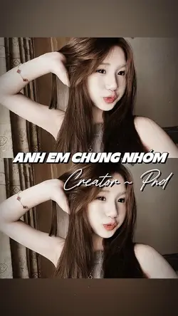 ANH EM CHUNG NHÓM