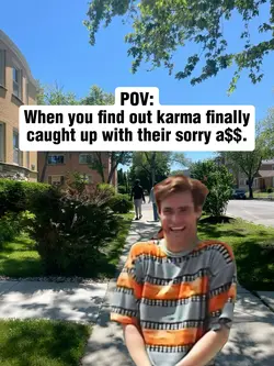 Karma’s Here