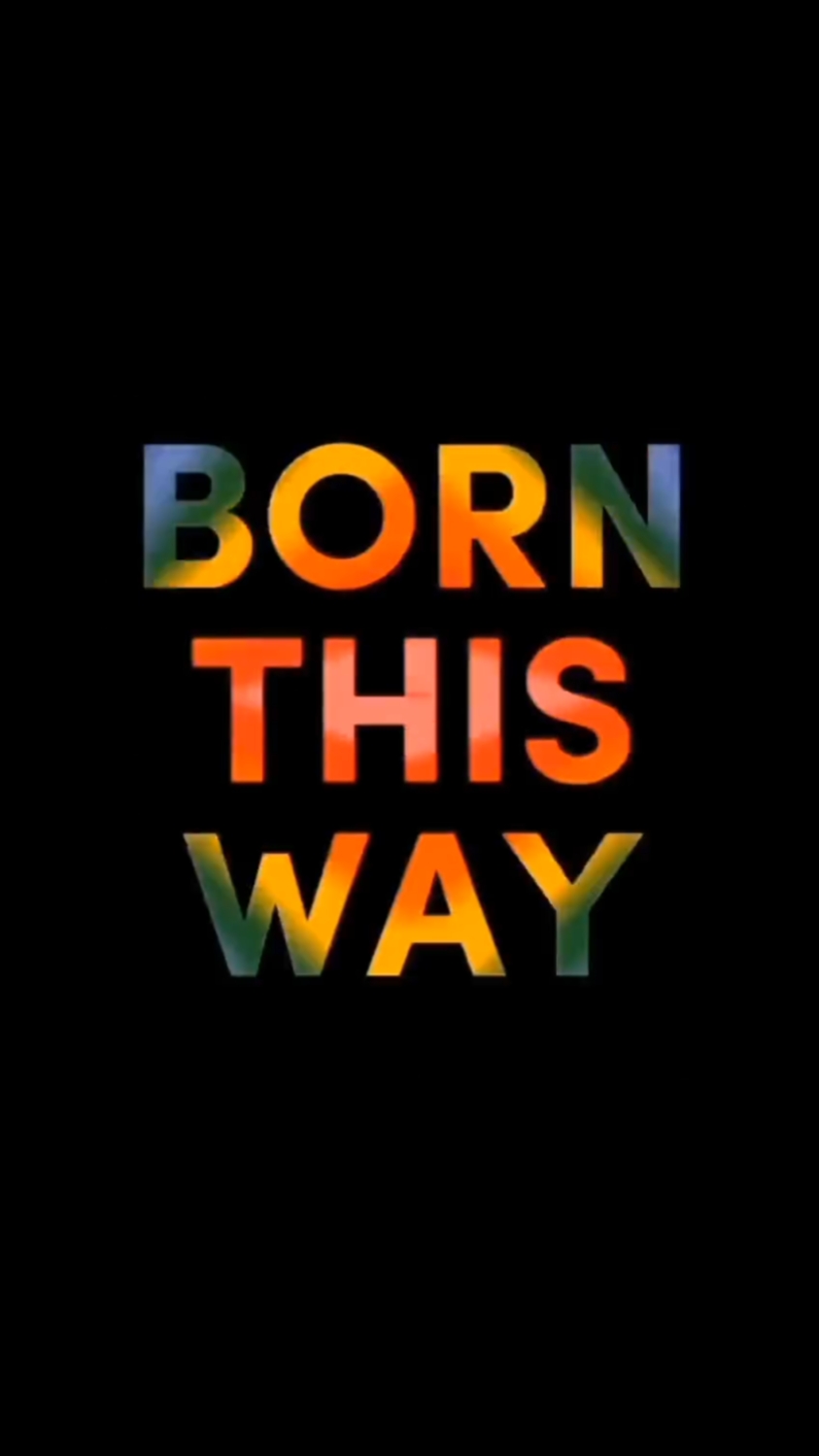 born this way
