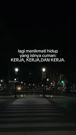 KERJA KERJA KERJA 