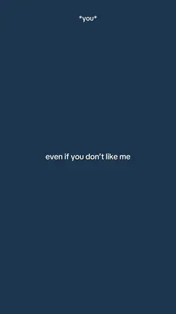 Evenifyoudontlikeme