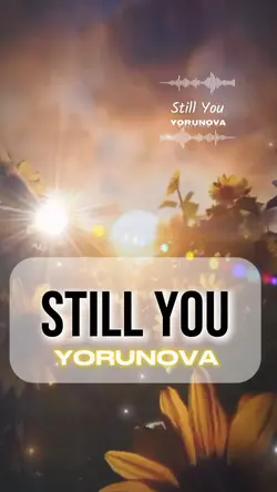 Still You/Yorunova