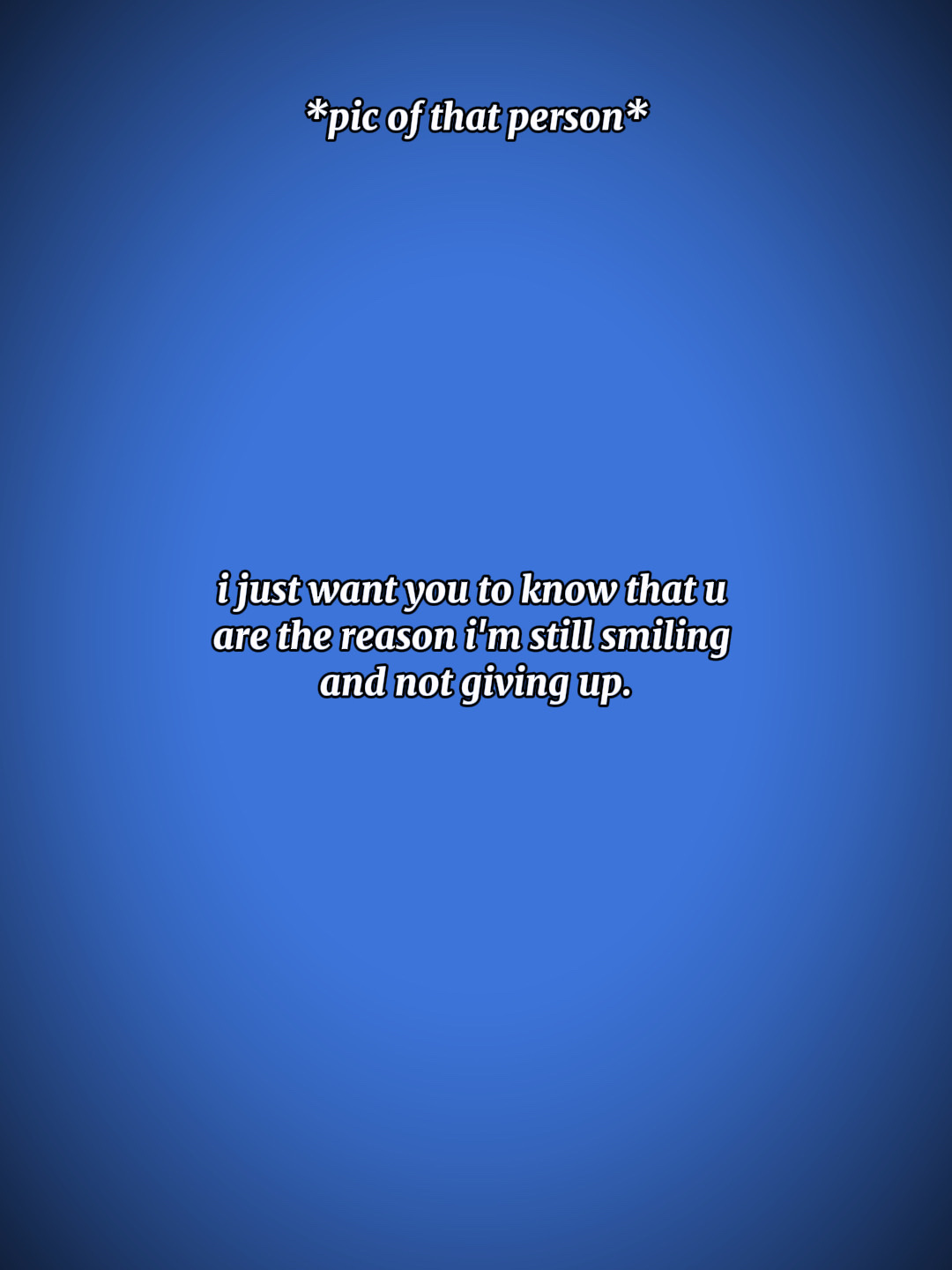Ijustwantyoutoknow