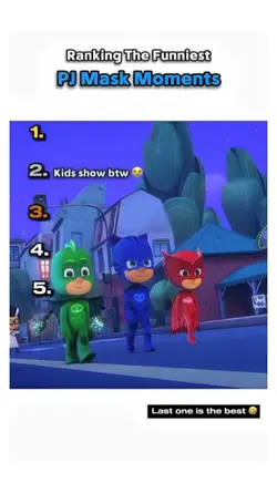 Pj mask moments