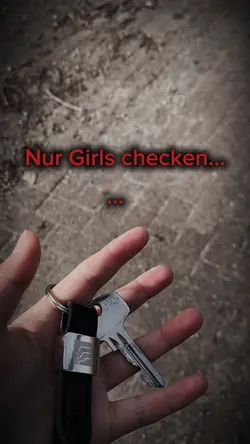Nur Girls checken 