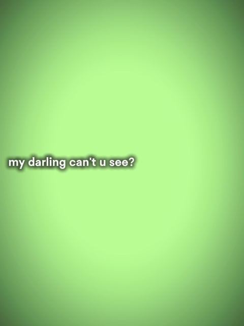 Mydarlingcantyousee