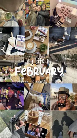 my life in february