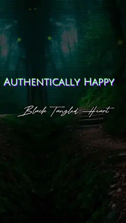 Authentically Happy