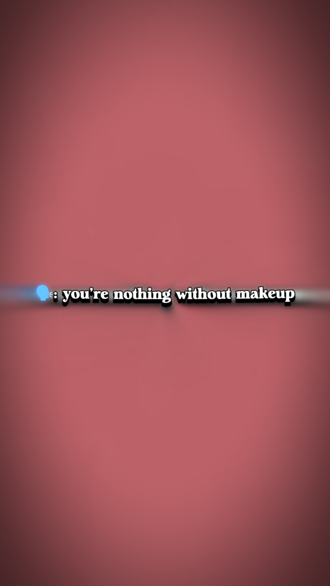 ohne Make-up